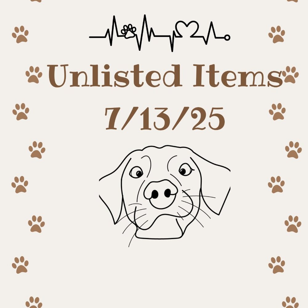Unlisted Items from 7/13/25